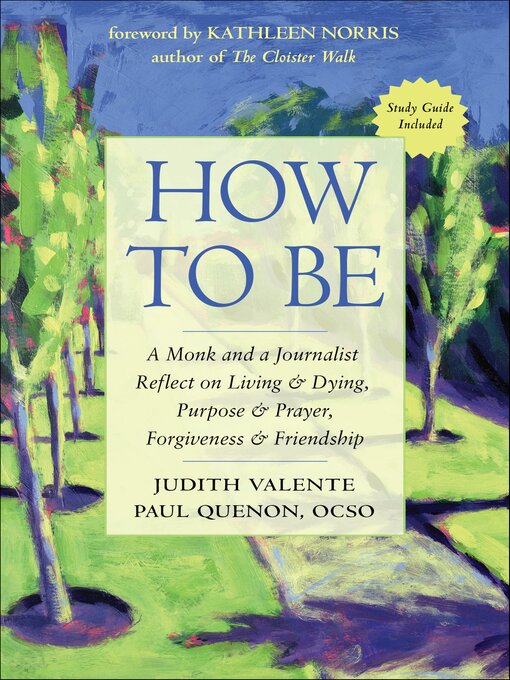 Title details for How to Be by Judith Valente - Wait list